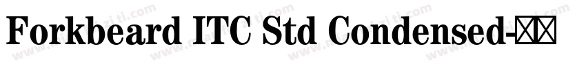 Forkbeard ITC Std Condensed字体转换